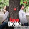 Love Divide - Single