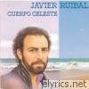 Javier Ruibal - Cuerpo Celeste