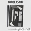 Jay B - SOMO: FUME - EP