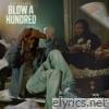 Blow A Hundred - Single