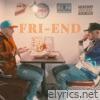 FRI-END - Single