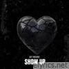 SHOW UP - Single