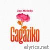 Gagaziko - Single