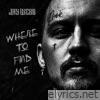 Where to Find Me