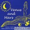 Venus and Mars