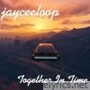 Together in Time - Single