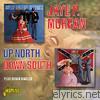 Jaye P. Morgan - Up North, Down South