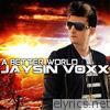 Jaysin Voxx - A Better World - Single