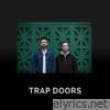 Trap Doors (feat. Adam Knight) - Single
