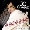 Jc Chasez - Schizophrenic