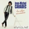 Jean-Michel Caradec - La colline aux coralines