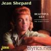 Jean Shepard - Beautiful Lies - The Early Years