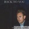Back to You - 2024 Remaster - Single