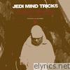 Jedi Mind Tricks - The Age Of The Sacred Terror (12