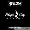 Jeezy - Magic City Monday (feat. Future & 2 Chainz) - Single