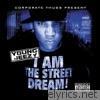 Jeezy - I Am the Street Dream