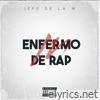 Enfermo de Rap - Single