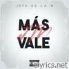 Más Vale - Single