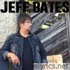 Jeff Bates lyrics