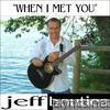 Jeff Boutiea - When I Met You
