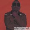 My Love II, The EP - EP