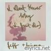 I Don't Know Why (I Just Do) [feat. Ariana Grande] - Single