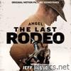 The Last Rodeo (Original Motion Picture Soundtrack)