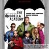 The Umbrella Academy (Original Series Soundtrack) [Deluxe Edition]