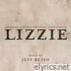 Lizzie (Original Motion Picture Soundtrack)