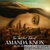 The Twisted Tale of Amanda Knox (Original Soundtrack)