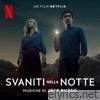 Svaniti Nella Notte (Musiche Dal Film Netflix)