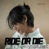 Ride Or Die - Single