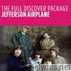 The Full Discover Package: Jefferson Airplane