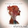 Arda Boyları (Kadının Türküsü II) - Single
