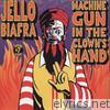 Jello Biafra - Machine Gun In the Clown's Hand