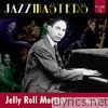 Jazzmasters Vol 5 - Jelly Roll Morton - Part 1