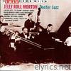 A Jazz Hour With Jelly Roll Morton: Doctor Jazz