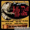 The Legendary Jelly Roll Morton: New Orleans Finest Jazz
