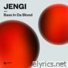 Bass In Da Blood - Single