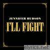 Jennifer Hudson - I'll Fight - Single