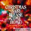 Christmas (Baby Please Come Home) - Single