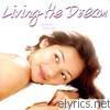 Jennylyn Mercado - Living the Dream