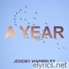Jeremy Warmsley - A Year