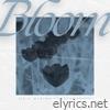 Bloom (feat. jadamareyes) - Single
