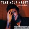 Take Your Heart - Single