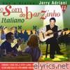 Jerry Adriani - O som do Barzinho Italiano
