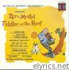 Fiddler On the Roof (The Original Broadway Cast Recording)