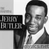 The Essential Jerry Butler