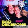 Jerry Di - BAD DECISIONS - Single