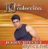 Jerry Rivera: 10 de Coleccion
